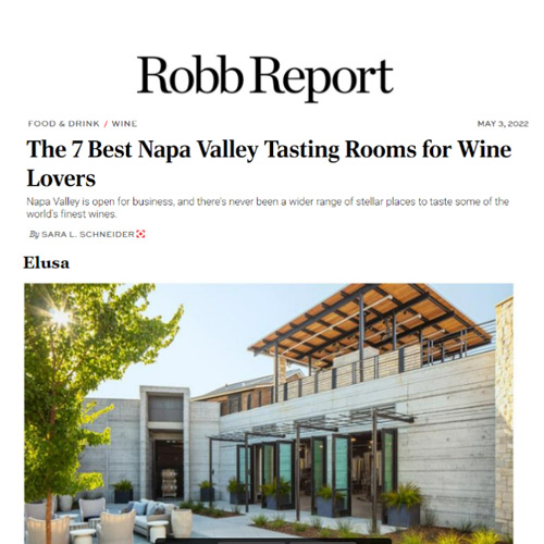 ROBB REPORT | The 7 Best Napa Valley Tasting Rooms for Wine Lovers