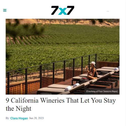 7×7 | 9 California Wineries That Let You Stay the Night